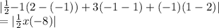 |\frac{1}{2} {-1(2-(-1))+3(-1-1)+(-1)(1-2)}|\\=|\frac{1}{2} x (-8)|
