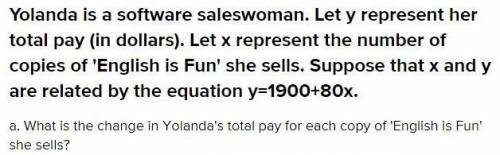 Latoya is a software saleswoman. Let represent her total pay (in dollars). Let represent the number