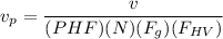 $v_p=\frac{v}{(PHF)(N)(F_g)(F_{HV})}$