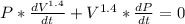 P*\frac{dV^{1.4}}{dt} +V^{1.4}*\frac{dP}{dt} = 0