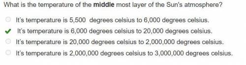 What is the temperature of the middle most layer of the suns atmosphere ?