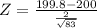 Z = \frac{199.8 - 200}{\frac{2}{\sqrt{83}}}