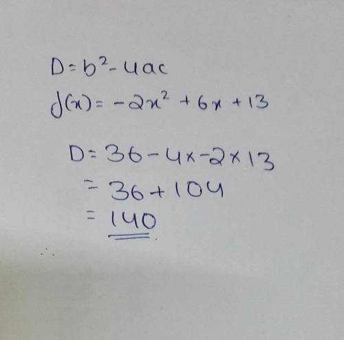The discriminant of a quadratic equation is the value b2 – 4ac. What is the value of the discriminan