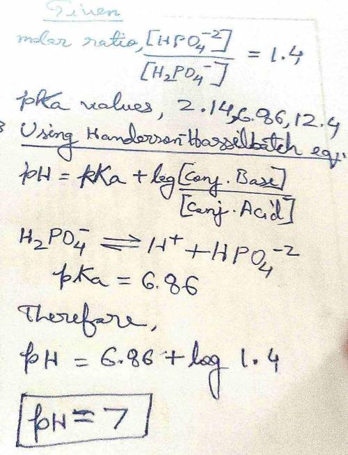 The molar ratio of HPO42- to H2PO4- in a solution is 1.4. Calculate the pH of the solution. Phosphor
