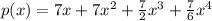 p(x) =  7x + 7x^2 + \frac{7}{2}x^3 + \frac{7}{6}x^4