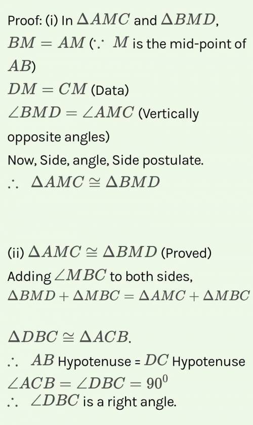 In right triangle ABC, right angled at C, M is the mid-point of hypotenuse AB. C is joined to M and