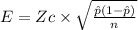 E =Zc\times\sqrt{\frac{\hat{p}(1-\hat{p})}{n}}