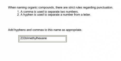 When naming organic compounds, there are strict rules regarding punctuation.

1. A comma is used to