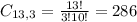 C_{13,3} = \frac{13!}{3!10!} = 286