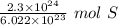 \frac {2.3 \times 10^{24} }{6.022 \times 10^{23} } \ mol \ S