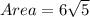 Area = 6\sqrt{5}