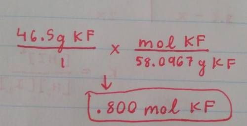 How many moles of KF are present in 46.5 grams of KF