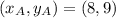 (x_{A}, y_{A}) = (8,9)