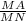 \frac{MA}{MN}