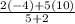 \frac{2(-4)+5(10)}{5+2}