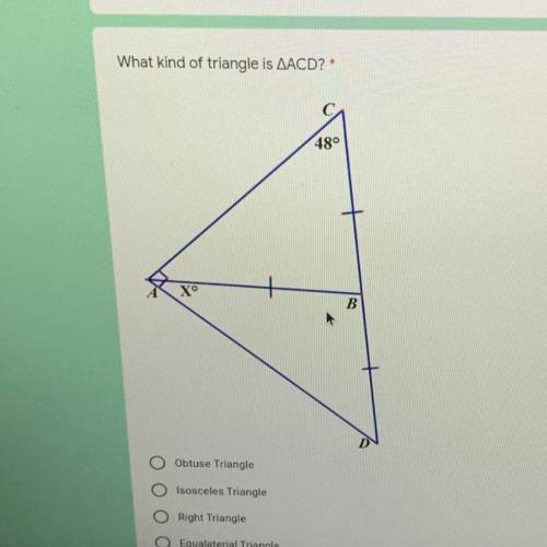 What kind of triangle Is ACD Obtuse triangle  isosceles triangle right triangle  equilateral triangl