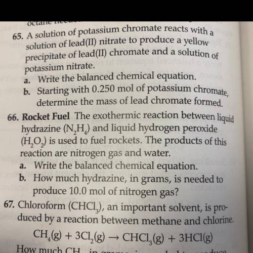 66) b) How much hydrazine, in grams, is needed to produce 10.0 mol of nitrogen gas? SHOW WORK