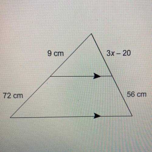 What is the value of x?  X=  Triangle: 9cm, 3x-20cm, 72cm, and 56cm