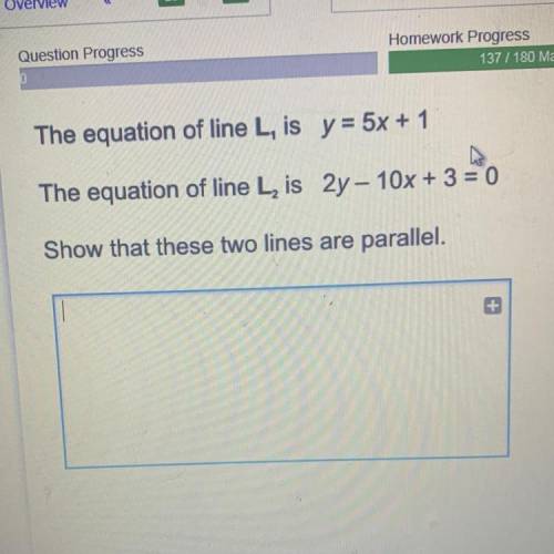 The equation of line L, is y = 5x + 1 The equation of line L, is 2y - 10x + 3 = 0 Show that these tw