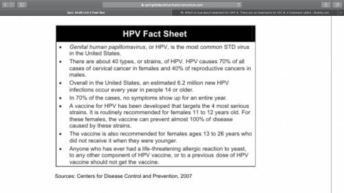 21. Who should NOT get the HPV vaccine? A. Females under age 26 B. Females allergic to yeast C. Fema