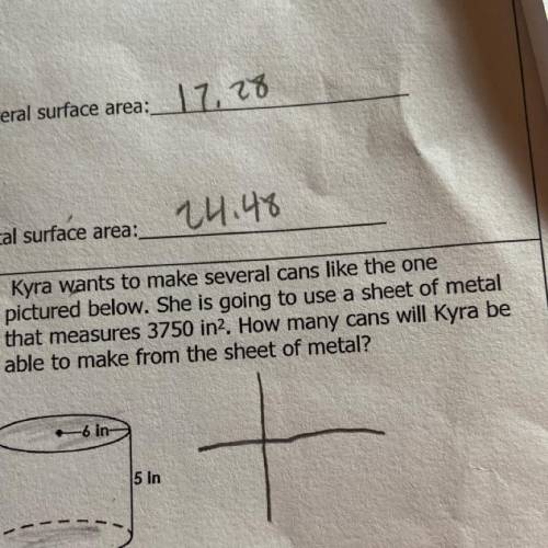 How many cans will kyra be able to make from the sheet of metal