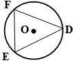 1. Given: circle k(O), m FE =56°,  FD=ED  Find: m∠EFO, m∠EFD 2. Given: circle k(O),  RU =50°,  UT =3