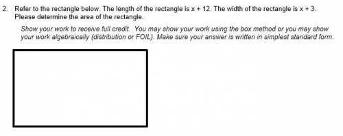 1. Refer to the rectangle below. The length of the rectangle is x + 12. The width of the rectangle i