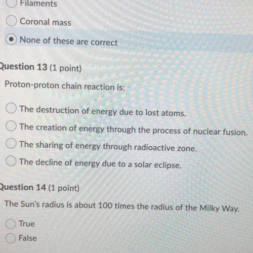 Question 13 please, proton proton chain reaction is?