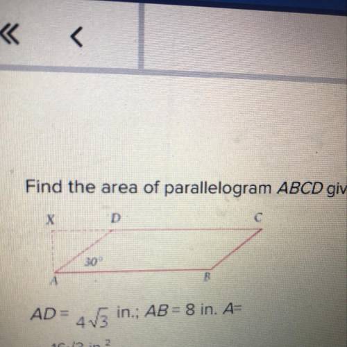 Find the area of parallelogram ABCD given mz A= 30° and the following measures. AD = 45 in.; AB = 8