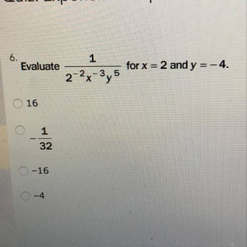 Evaluat 1/2^-2x^-3y^5 for x=2 and y=-4