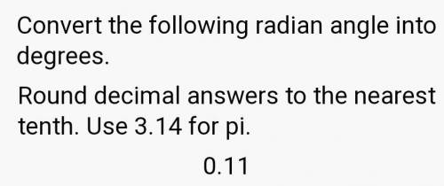 Convert the following radian angle into degrees ( see pic)