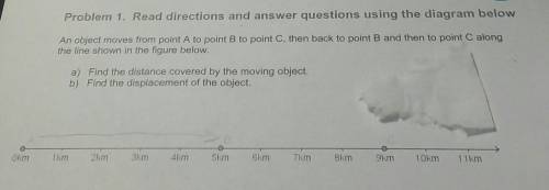 PLEASE HELP, LOOK AT PHOTO PLZ!!!Problem 1. Read directions and answer questions using the diagram b