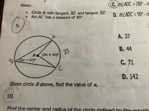 #9 Please. 20 points. I keep getting x is 25 or x 12.25 depending on how I do it