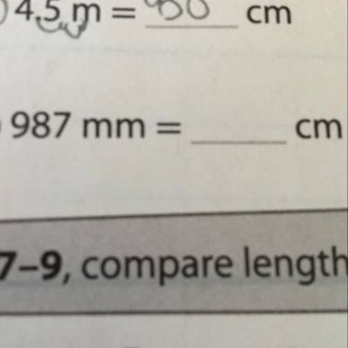 987 mm = _____cm I need the answer
