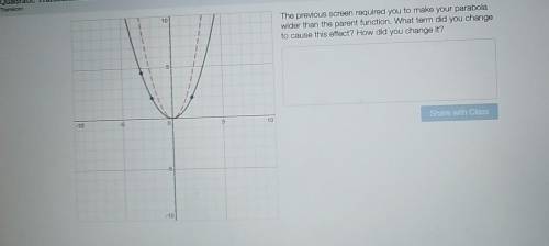 Please help!!Red line on graph is the original parabola, black line is the new parabola i have widen