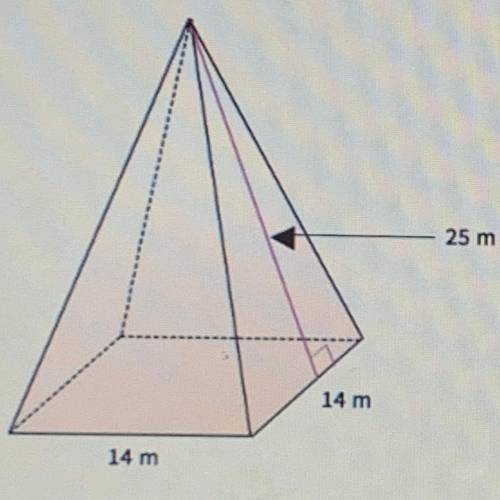 What is the volume of the square pyramid with base edges 14m and slant height 25m? 1633m^3 1509m^3 1