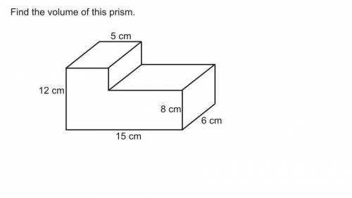 Find the volume of this prism CAN SOMEONE PLZZ HELP ME THIS IS THE THIRD TIME I ASKED FOR HELP AND N