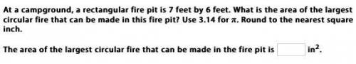 What is the area of the largest circular fire that can be made in this fire pit? Use 3.14 for π. Rou