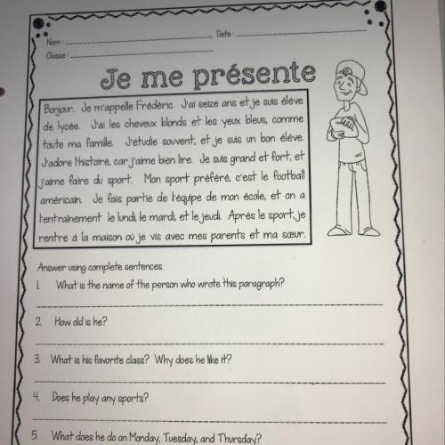 Small french story with 5 questions.