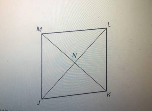 Which statements could you use to conclude that JKLM is a parallelogram? OJMLK and LM2JK MNZKN and J
