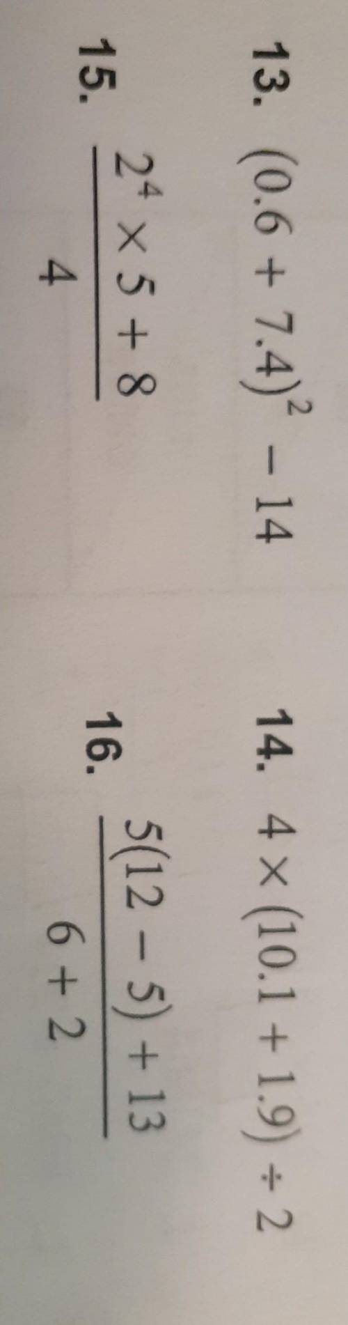 Please help I only need help with 16, 15, and 13. Thank you. (Number 14 is optional if you'd like to