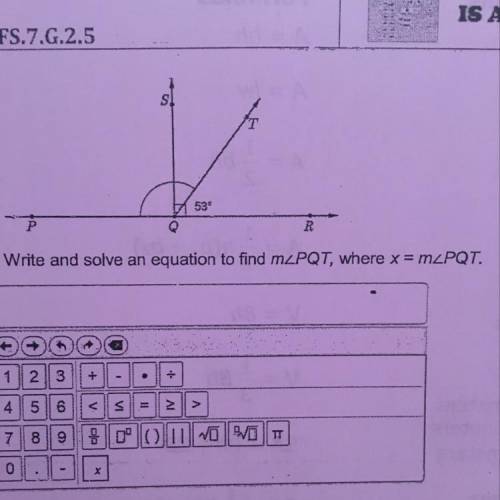 15 ALLE MAFS.7.G.2.5 S 53e A. Write and solve an equation to find mzPQT, where x = mzPQT.