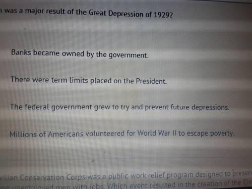 which was a major result of the Great Depression 1929 PLZZ HELP ME THE ANSWER CHOICES ARE IN THE PIC