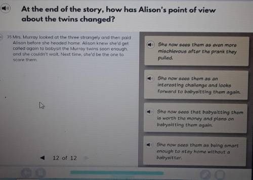 At the end of the story, how has Alison's point of viewabout the twins changed?