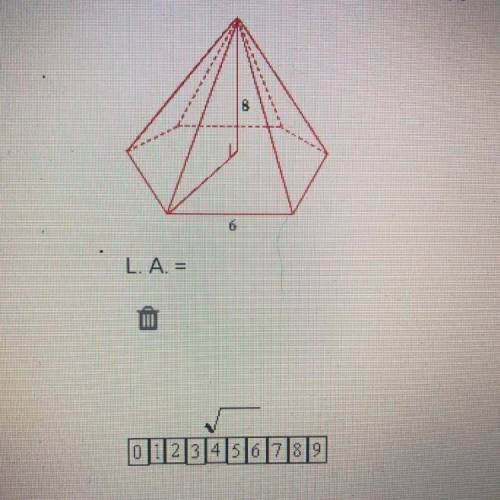 Find the lateral area of the regular pyramid L.A. =