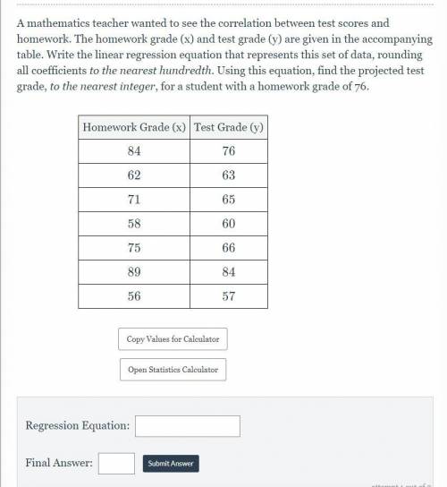 A mathematics teacher wanted to see the correlation between test scores and homework. The homework g