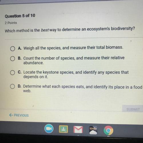 Which method is the best way to determine an ecosystem’s biodiversity