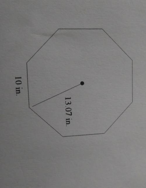 Find the area of the regular polygon. Round youranswer to the nearest tenth.13.07 in10 in