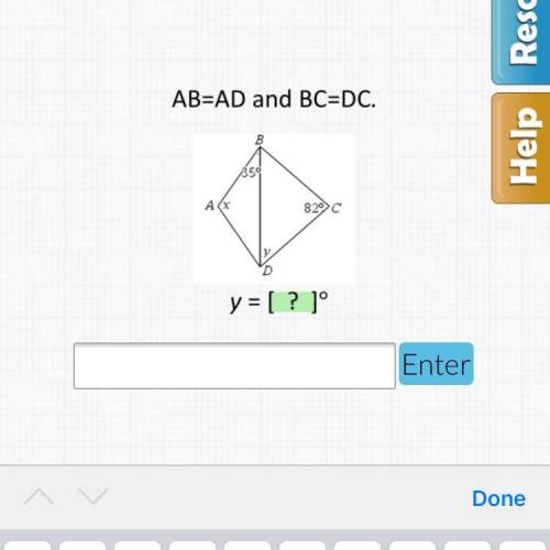 AB=AD and BC=DC Y=? A=x B=35 C=82 D=Y