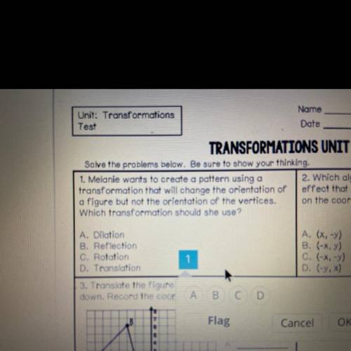 What transformation to use to change the orientation of a figure but not the orientation of the vert